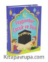 Peygamber Çocuk ve Dua (Renkli Resimli)