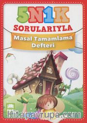 5N 1K Sorularıyla Masal Tamamlama Defteri