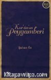 Kur’an’ın Peygamberi 