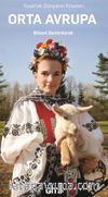 Orta Avrupa & Çek Cumhuriyeti, Slovakya, Avusturya, Macaristan