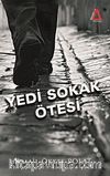 Yedi Sokak Ötesi