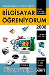 Bilgisayar Öğreniyorum 2008