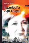 İstanbul'a Aşk Düştü