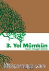 3. Yol Mümkün