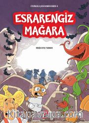Esrarengiz Mağara / Etkinlikli Çizgi Roman Serisi 3