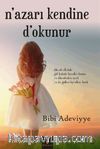 Nazarı Kendine Dokunur