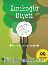 Kınıkoğlu Diyeti & Sağlık İçin  Yemek