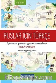 Ruslar için Türkçe ve Türkçe Dilbilgisi