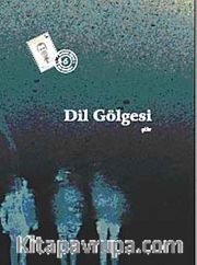 Dil Gölgesi