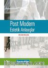 Post Modern Estetik Anlayışlar