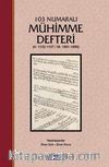 103 Numaralı Mühimme Defteri (H.1102-1107/M.1691-1695) (Ciltli)
