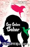 Geç Gelen Bahar