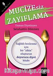 Mucizesiz Zayıflama