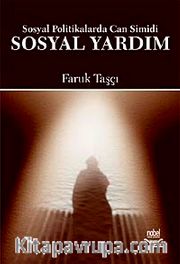 Sosyal Yardım <br /> Sosyal Politikalarda Can Simidi