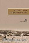 Tekirdağ Sonsuz Gurbet