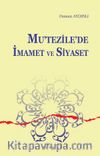 Mutezile’de İmamet ve Siyaset