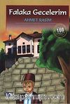 Falaka Gecelerim (100 Temel Eser-İlköğretim)