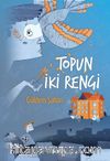 Topun İki Rengi
