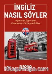 İngiliz Nasıl Söyler 