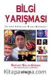 Bilgi Yarışması (Servet Salih Gören) & 10.000 Soruluk Bilgi Bankası
