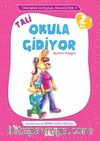 Tali Okula Gidiyor / Öykülerle Duygusal Zeka Eğitimi 9 (2. Set)