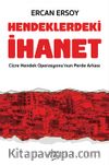 Hendeklerdeki İhanet & Cizre Hendek Operasyonları’nın Perde Arkası