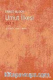 Umut İlkesi Cilt 1