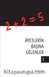 Ayetlerin Başına Gelenler 1