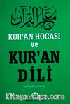 Kur'an Hocası ve Kur'an Dili