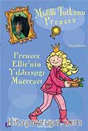 Prenses Ellie'nin Ayışığı Gizemi / Midilli Tutkunu Prenses