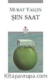 Şen Saat
