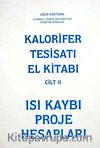 Kalorifer Tesisatı El Kitabı Cilt II