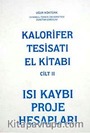 Kalorifer Tesisatı El Kitabı Cilt II