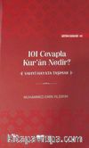 101 Cevapla Kur'an Nedir? (Ciltli) & Vahyi Hayata Taşımak