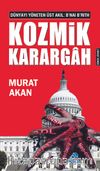 Kozmik Karargah & Dünyayı Yöneten Üst Akıl: B’nai B’rith