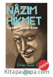 Tepeden Tırnağa İnsan / Nazım Hikmet