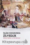 İslam Hukukunda Zilyedlik