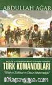 Türk Komandoları "Kuzey Irak"
