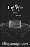 Zerre & Bütün Şiirleri