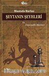 Şeytanın Şeyhleri ve Emperyalin Müritleri