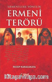 Ermenilere Yönelik Ermeni Terörü