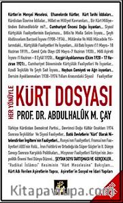 Her Yönüyle Kürt Dosyası