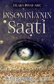İnsomnia’nın Saati