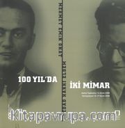 100 Yılda İki Mimar 
