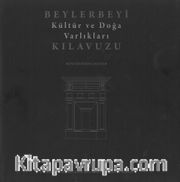 Beylerbeyi Kültür ve Doğa Varlıkları Kılavuzu