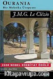 Ourania <br /> Bir Meksika Ütopyası