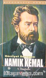 Hürriyet Savaşçısı Namık Kemal