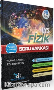 LYS Fizik Tamamı Çözümlü Soru Bankası