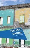 Yeni Kent Sorunu
