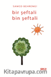 Bir Şeftali Bin Şeftali